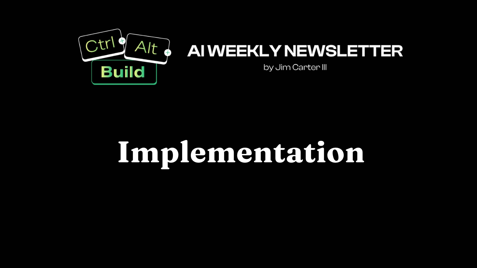 Implementation