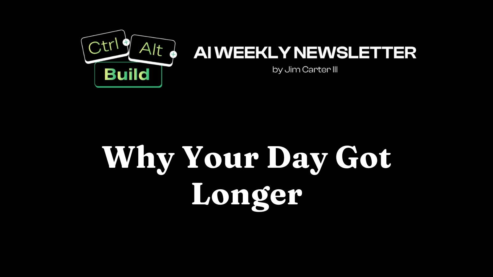 why your day got longer