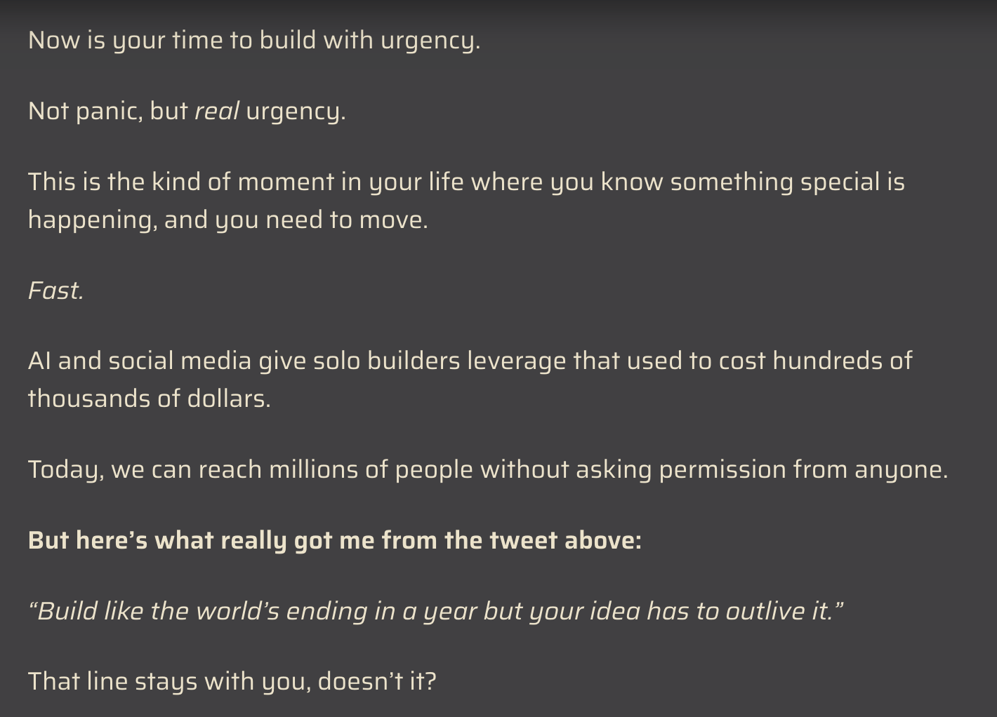 Now is your time to build with urgency.