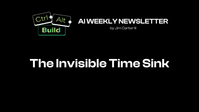 0113 The Invisible Time Sink